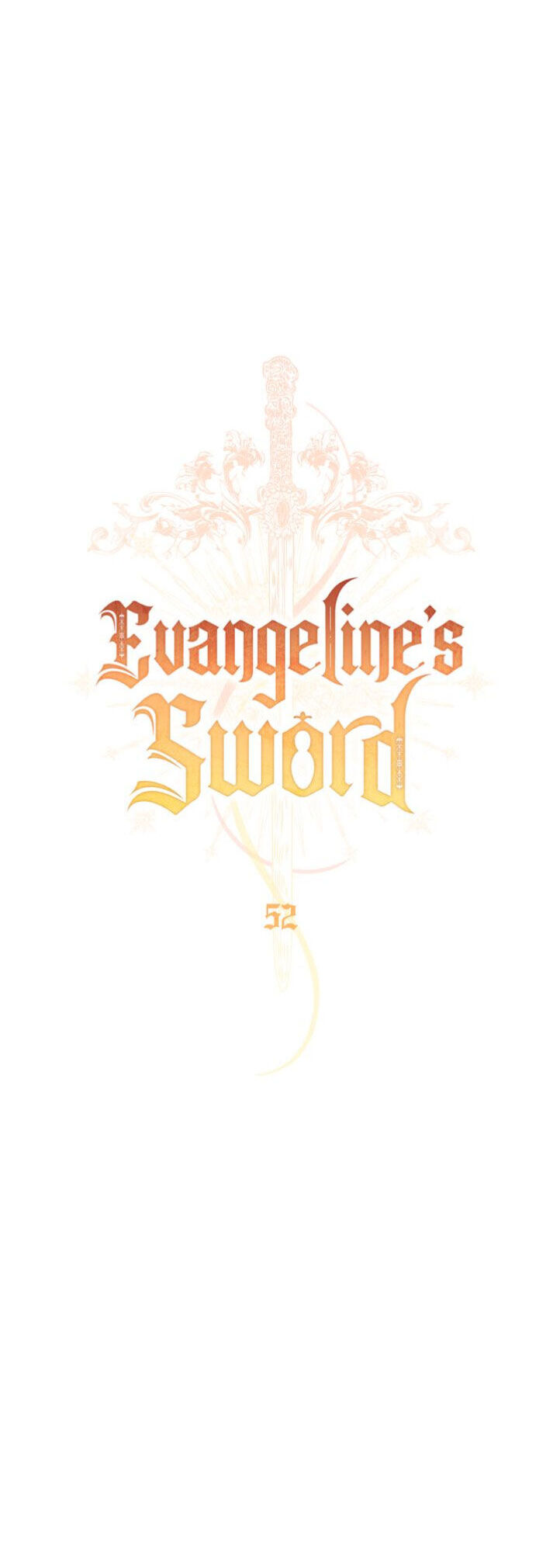 Thanh Kiếm Của Evangeline: Chapter 52