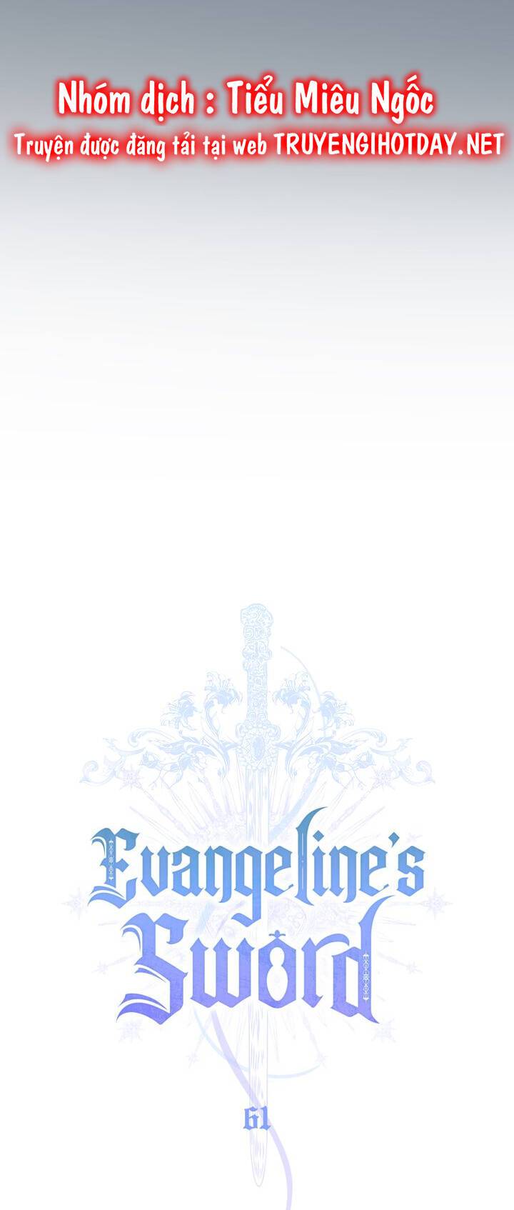 Thanh Kiếm Của Evangeline: Chapter 61