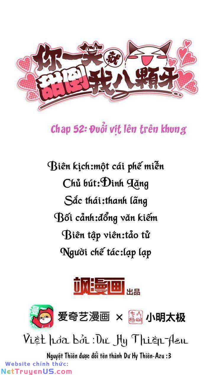 Nụ Cười Của Nàng Liền Ngọt Đảo Ta Tám Viên Nha: Chapter 52