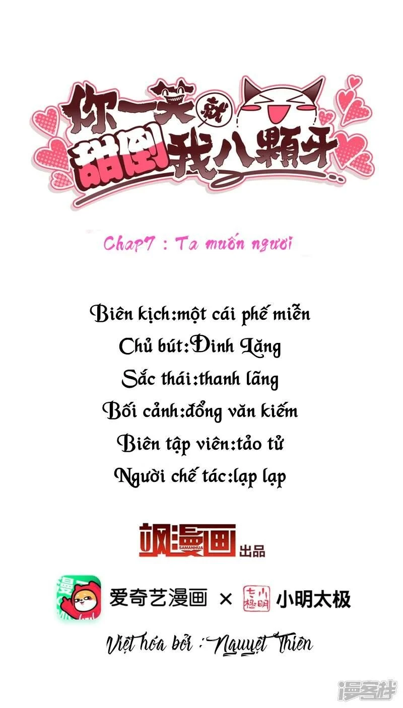 Nụ Cười Của Nàng Liền Ngọt Đảo Ta Tám Viên Nha: Chapter 7
