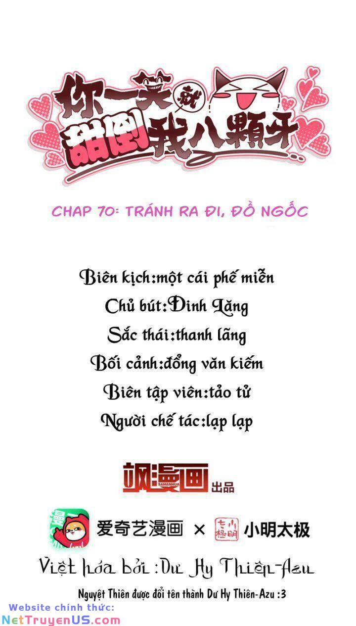 Nụ Cười Của Nàng Liền Ngọt Đảo Ta Tám Viên Nha: Chapter 70