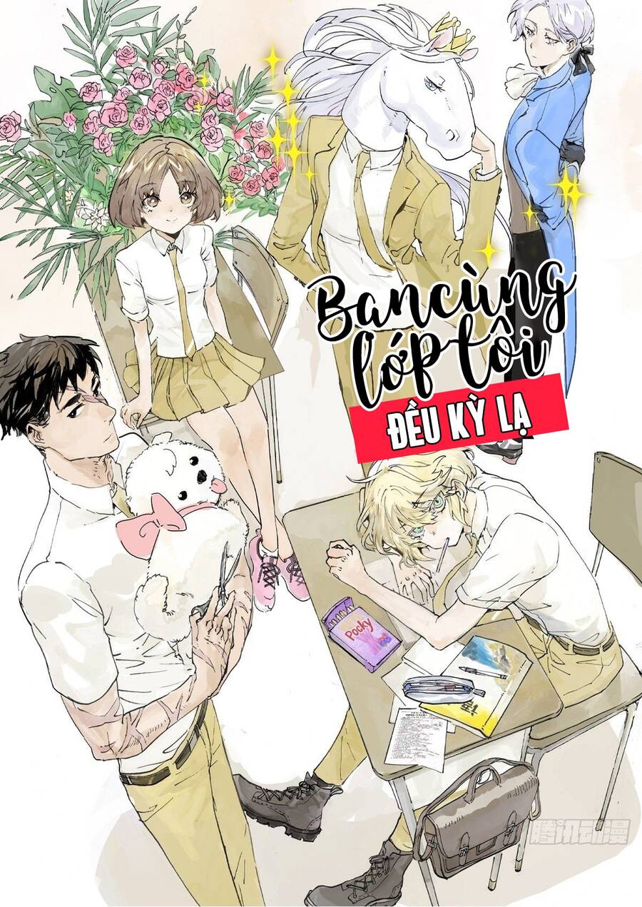 Bạn Cùng Lớp Tôi Đều Kỳ Lạ: Chương 32
