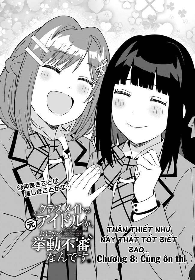Idol Cùng Lớp Tôi Cứ Đáng Nghi Thế Nào Ấy: Chapter 8