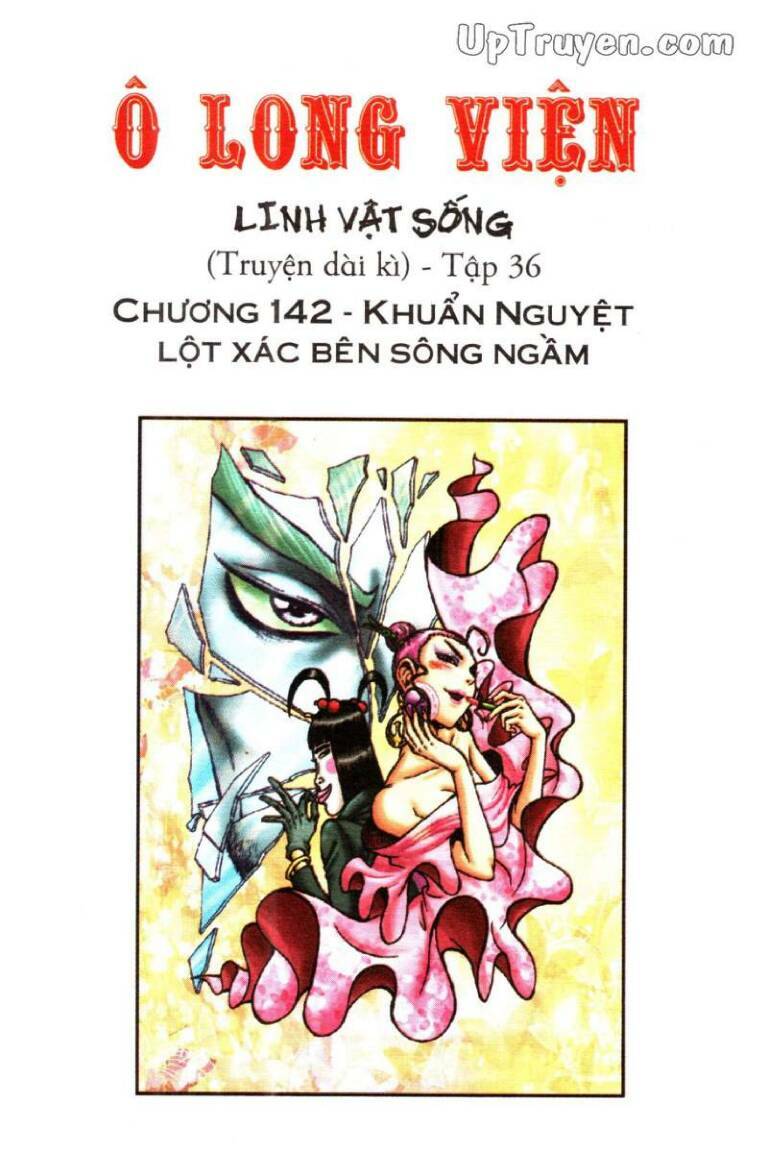 Ô Long Viện Linh Vật Sống: Chapter 142