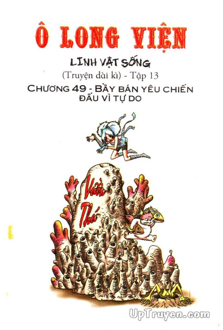 Ô Long Viện Linh Vật Sống: Chapter 49