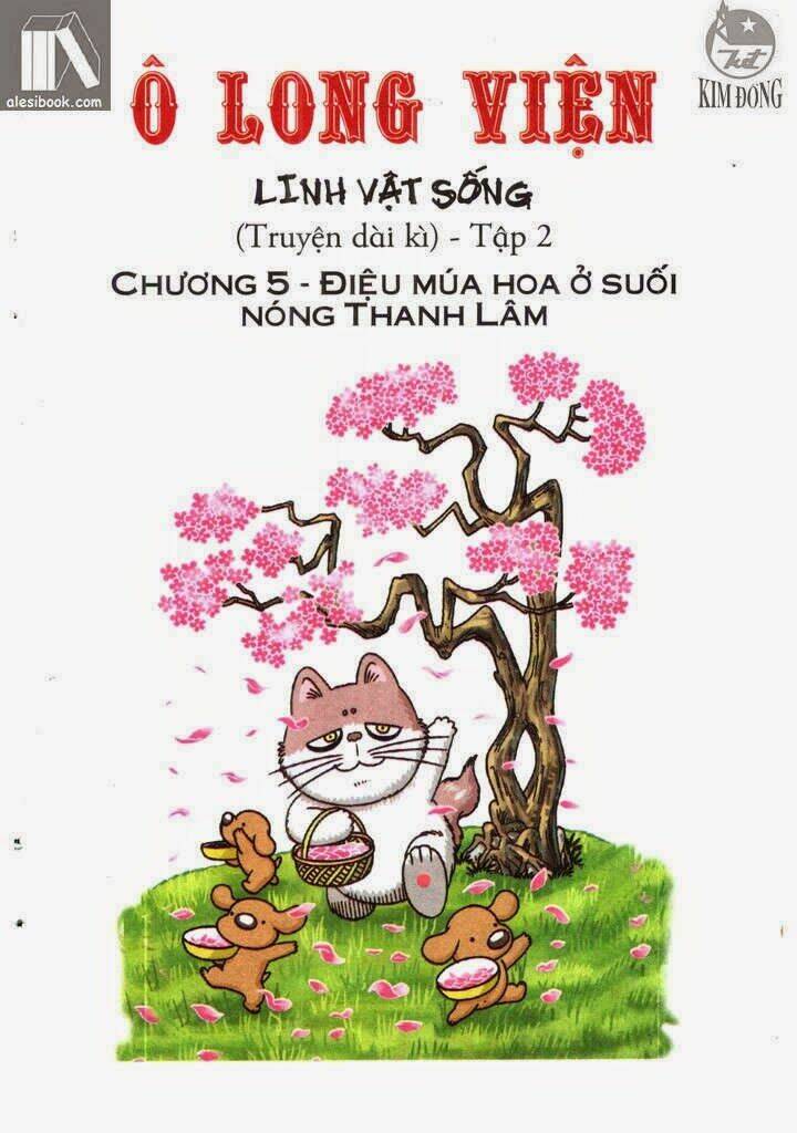 Ô Long Viện Linh Vật Sống: Chapter 5.1