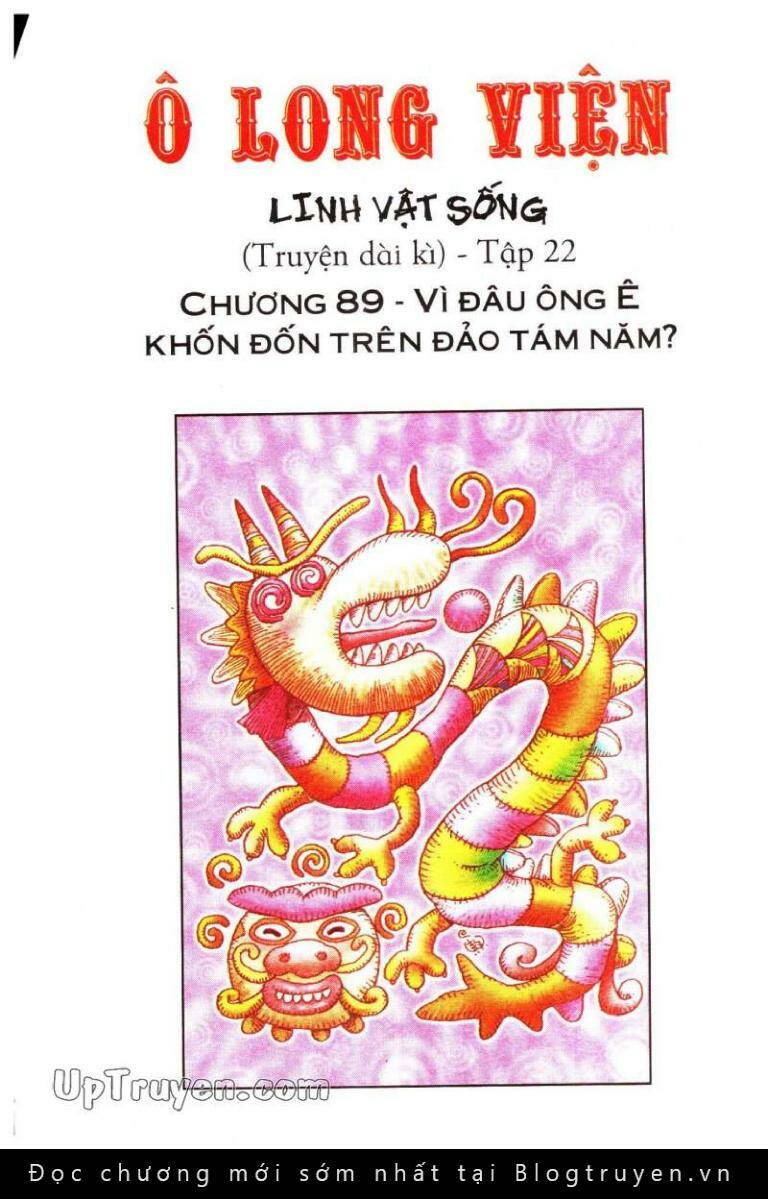 Ô Long Viện Linh Vật Sống: Chapter 89