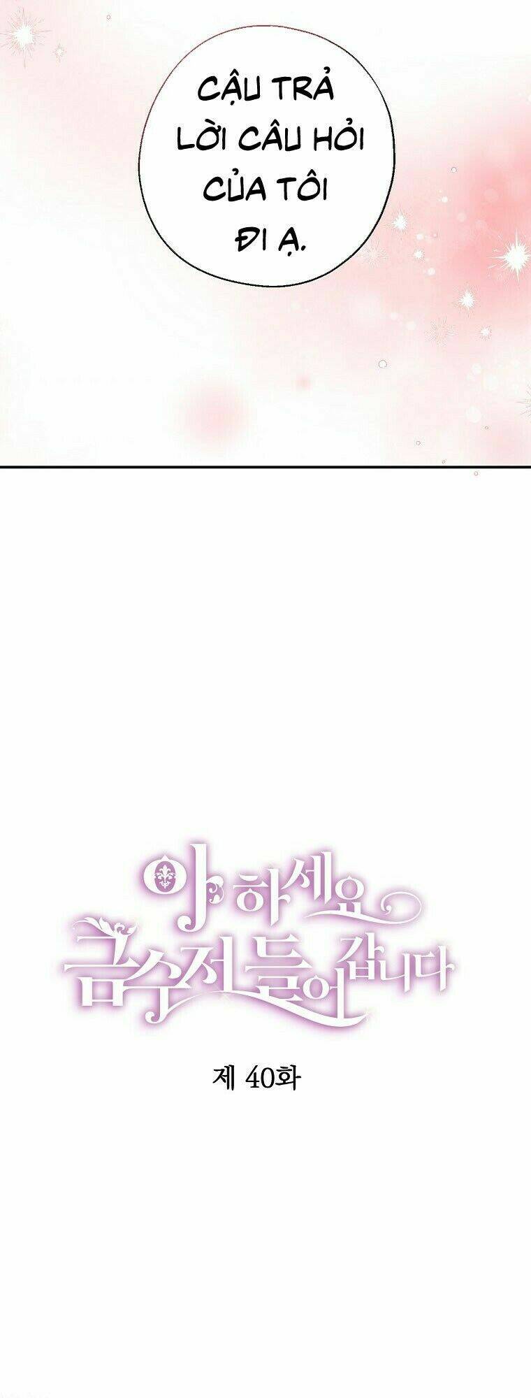 Trở Thành Con Gái Nhà Tài Phiệt: Chapter 40