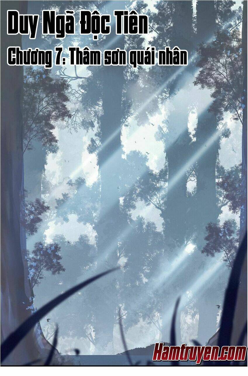 Duy Ngã Độc Tiên: Chapter 7
