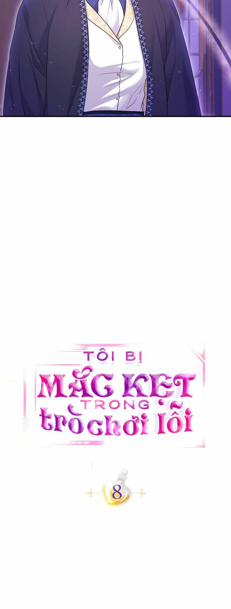 Tôi Bị Mắc Kẹt Trong Trò Chơi Lỗi: Chapter 8