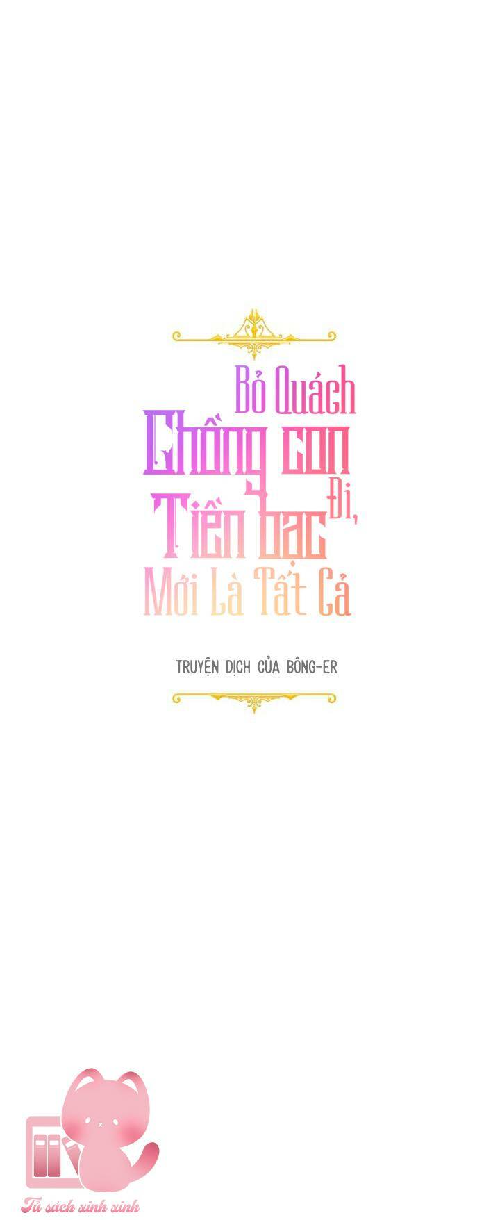 Tiền Là Tất Cả Chồng Là Phù Du: Chapter 34
