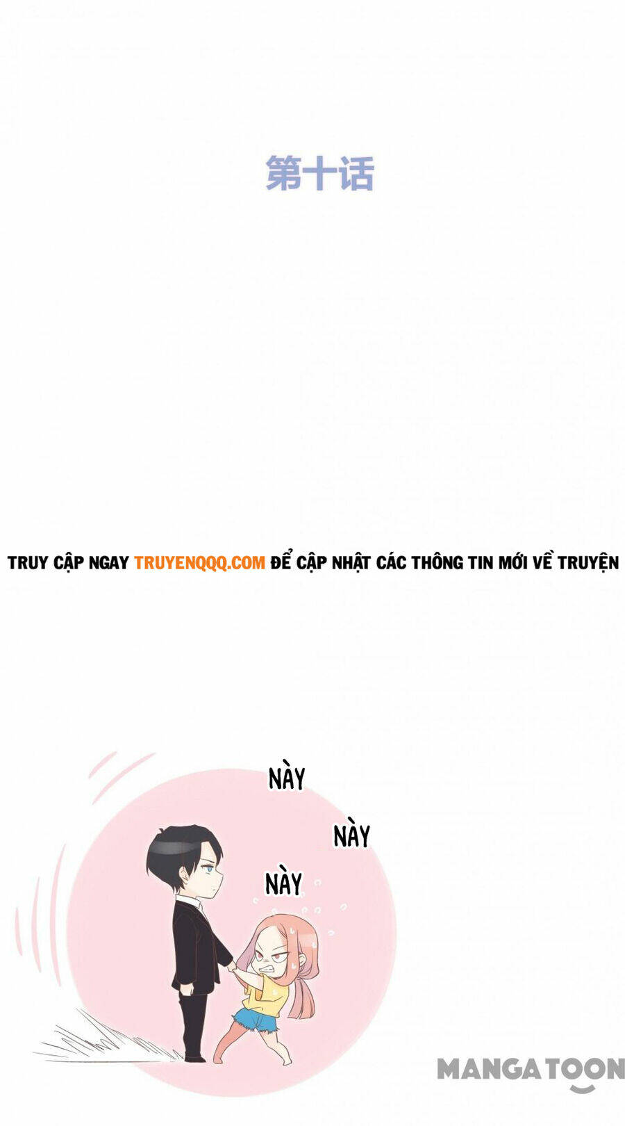 Chu Mi Nga! Bạn Trai Trong Game Thành Tinh Rồi: Chapter 10
