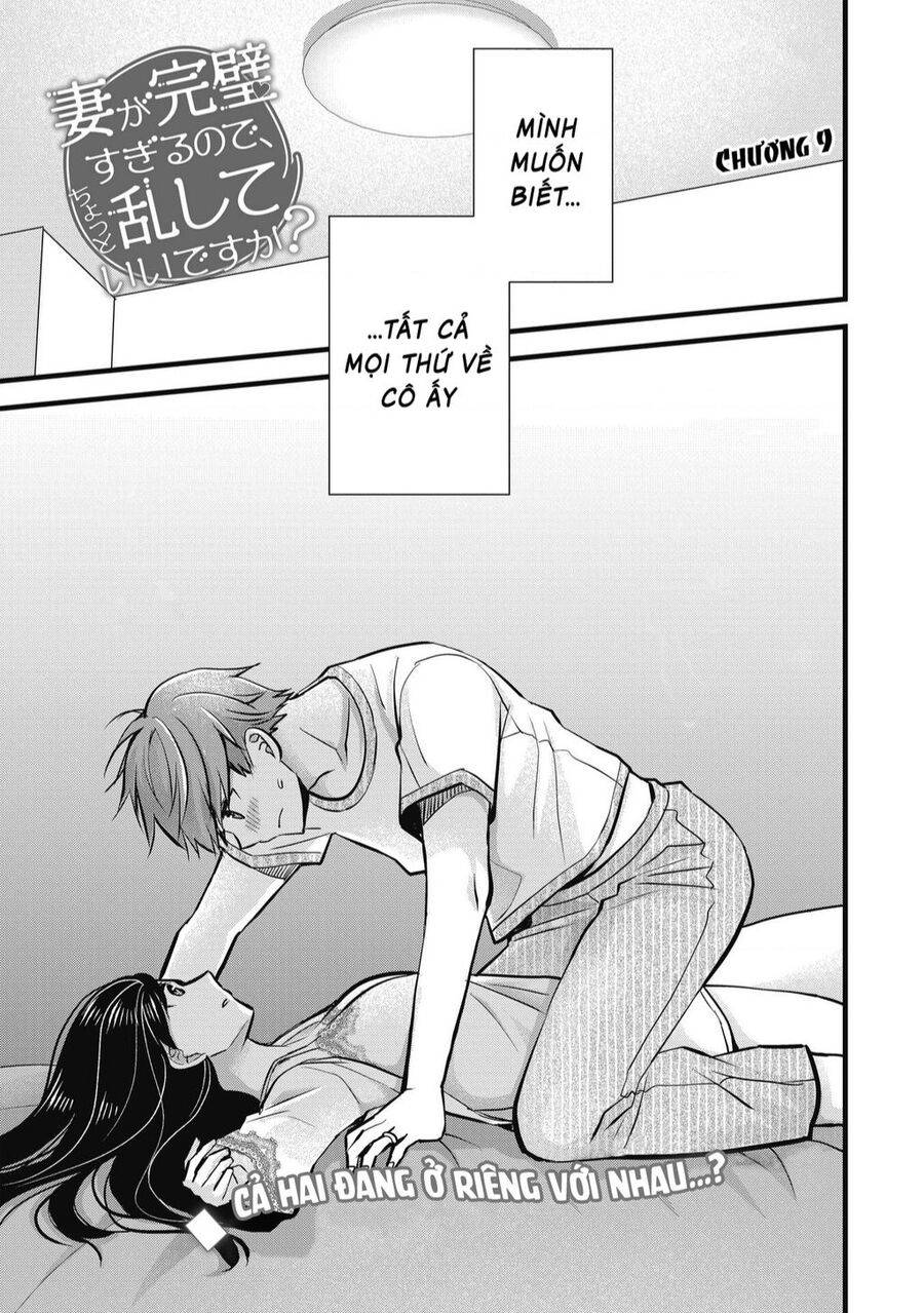 Tôi có nên chiều hư cô vợ hoàn hảo của mình?: Chapter 9