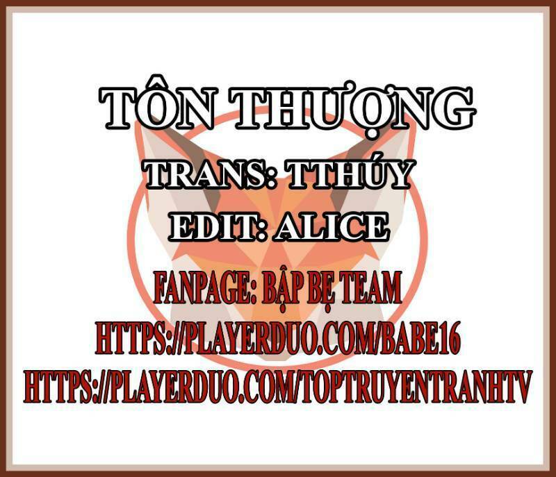 Tôn Thượng: Chapter 84