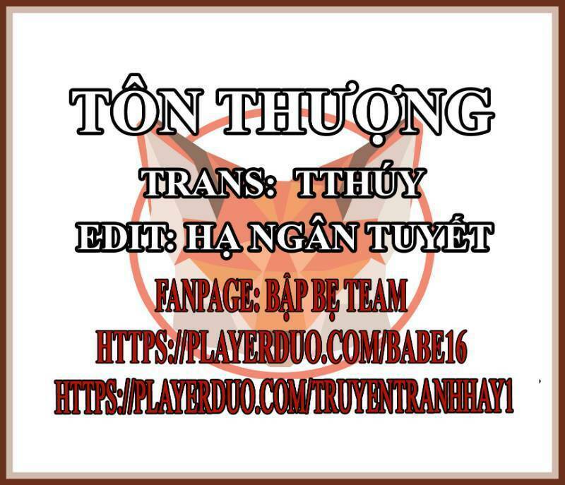 Tôn Thượng: Chapter 99