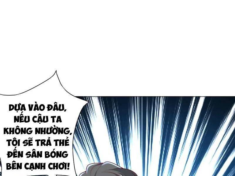 Tôi Là Tài Xế Xe Công Nghệ Có Chút Tiền Thì Đã Sao?: Chapter 118