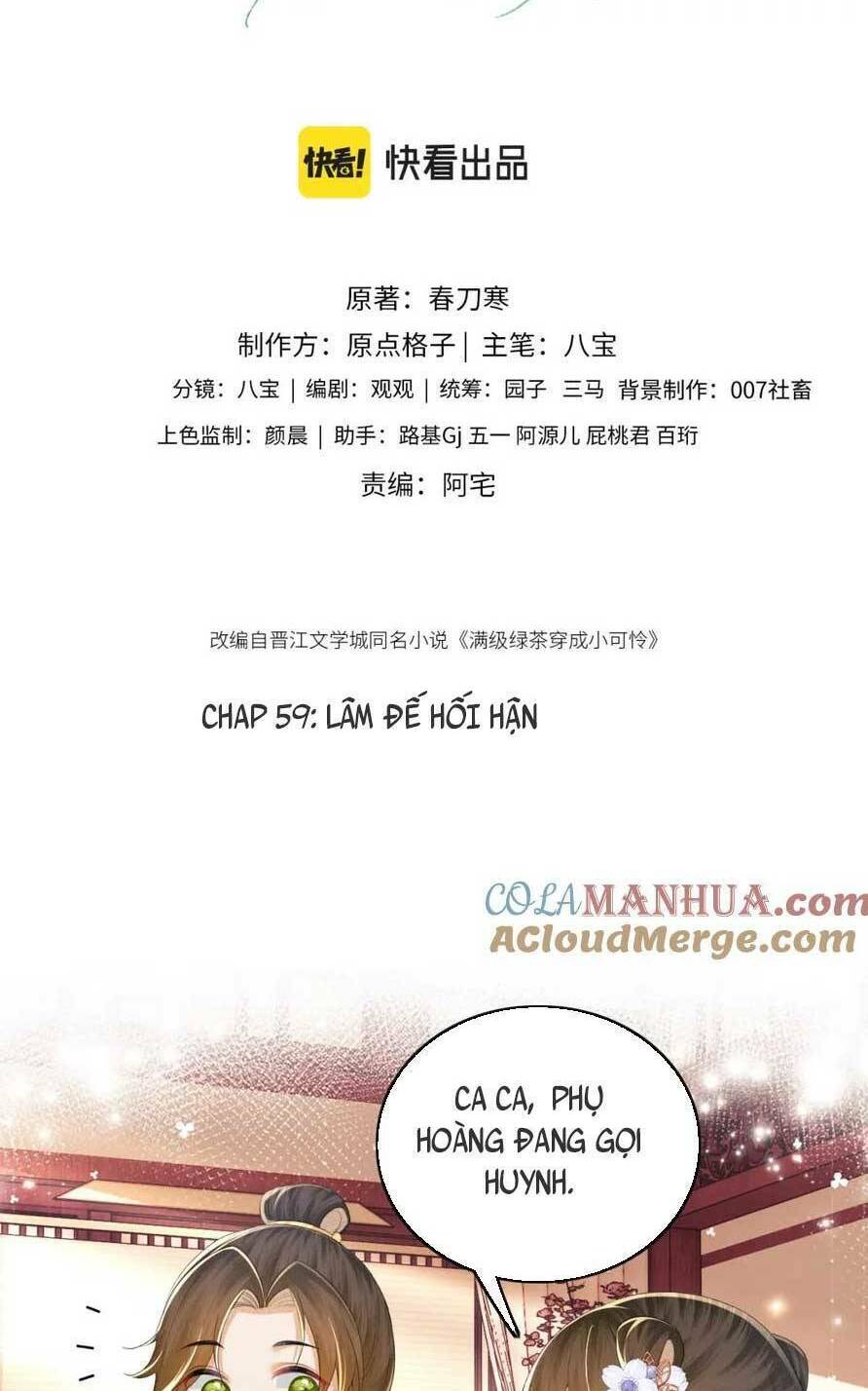 Mãn Cấp Trà Xanh Xuyên Không Thành Tiểu Đáng Thương: Chapter 59