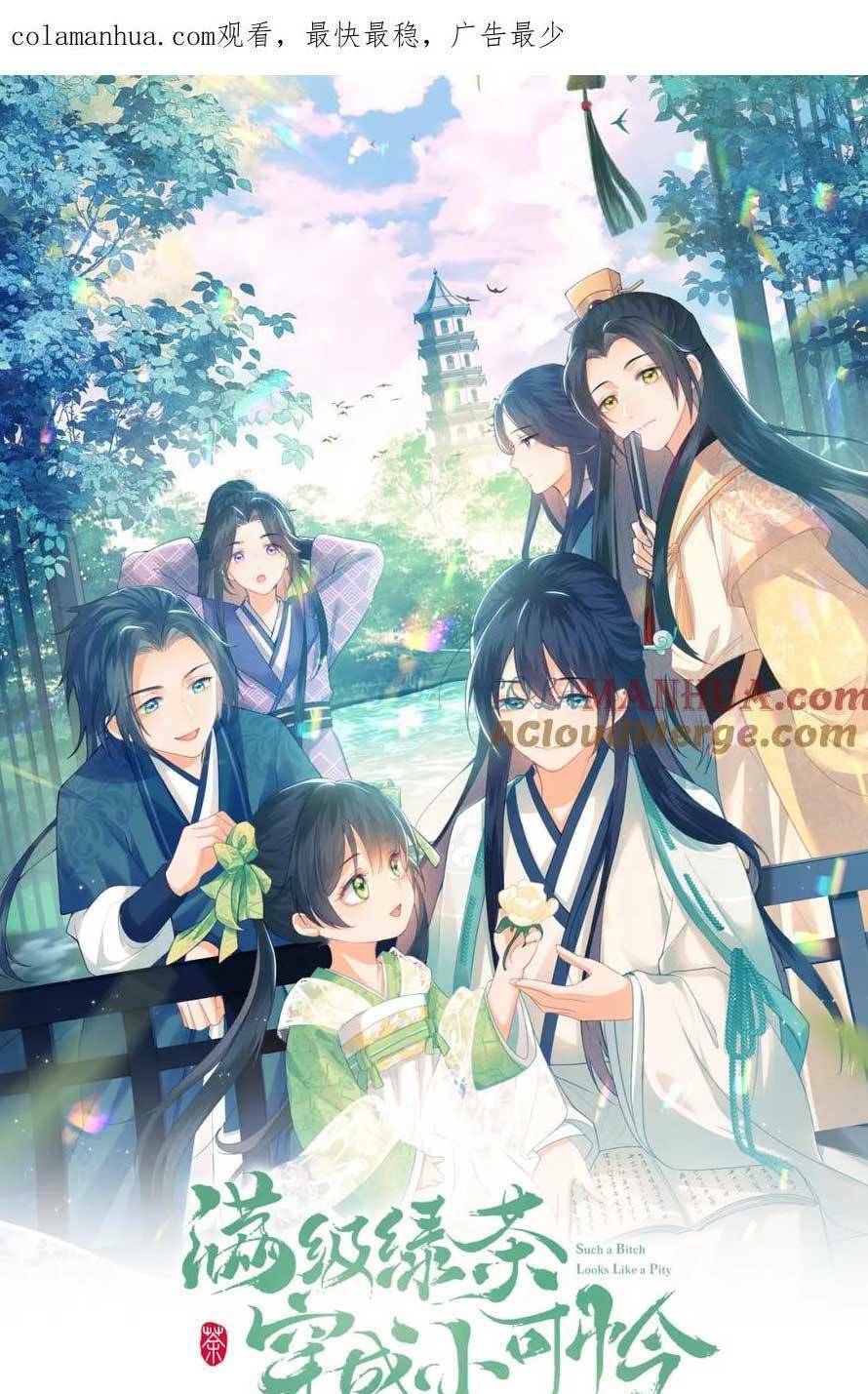 Mãn Cấp Trà Xanh Xuyên Không Thành Tiểu Đáng Thương: Chapter 73
