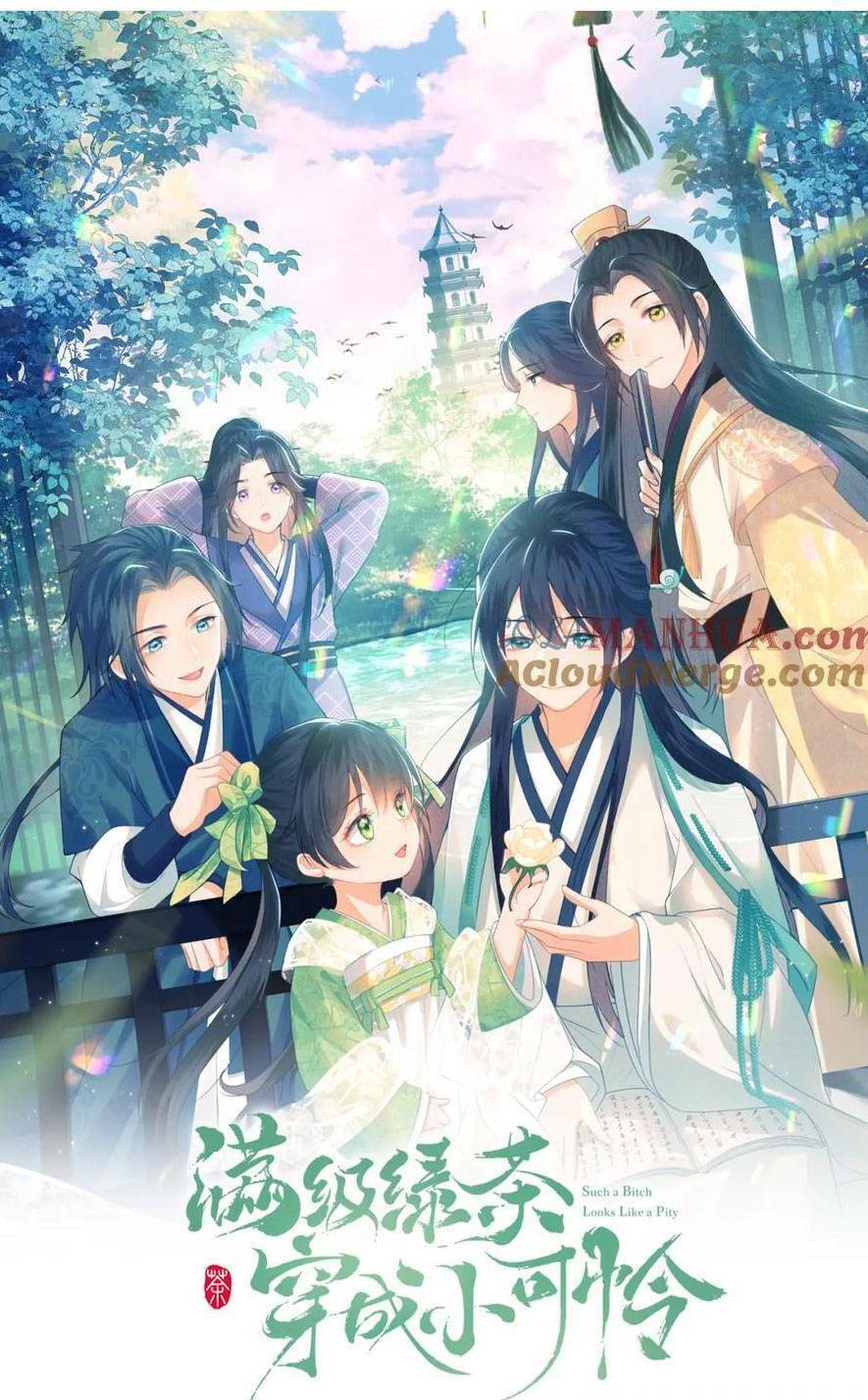 Mãn Cấp Trà Xanh Xuyên Không Thành Tiểu Đáng Thương: Chapter 87