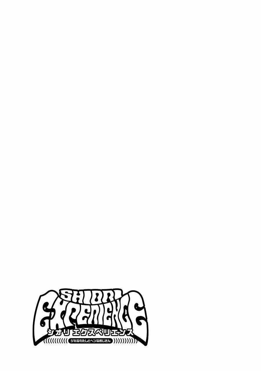 Shiori Experience - Jimi Na Watashi To Hen Na Oji-San: Chapter 36
