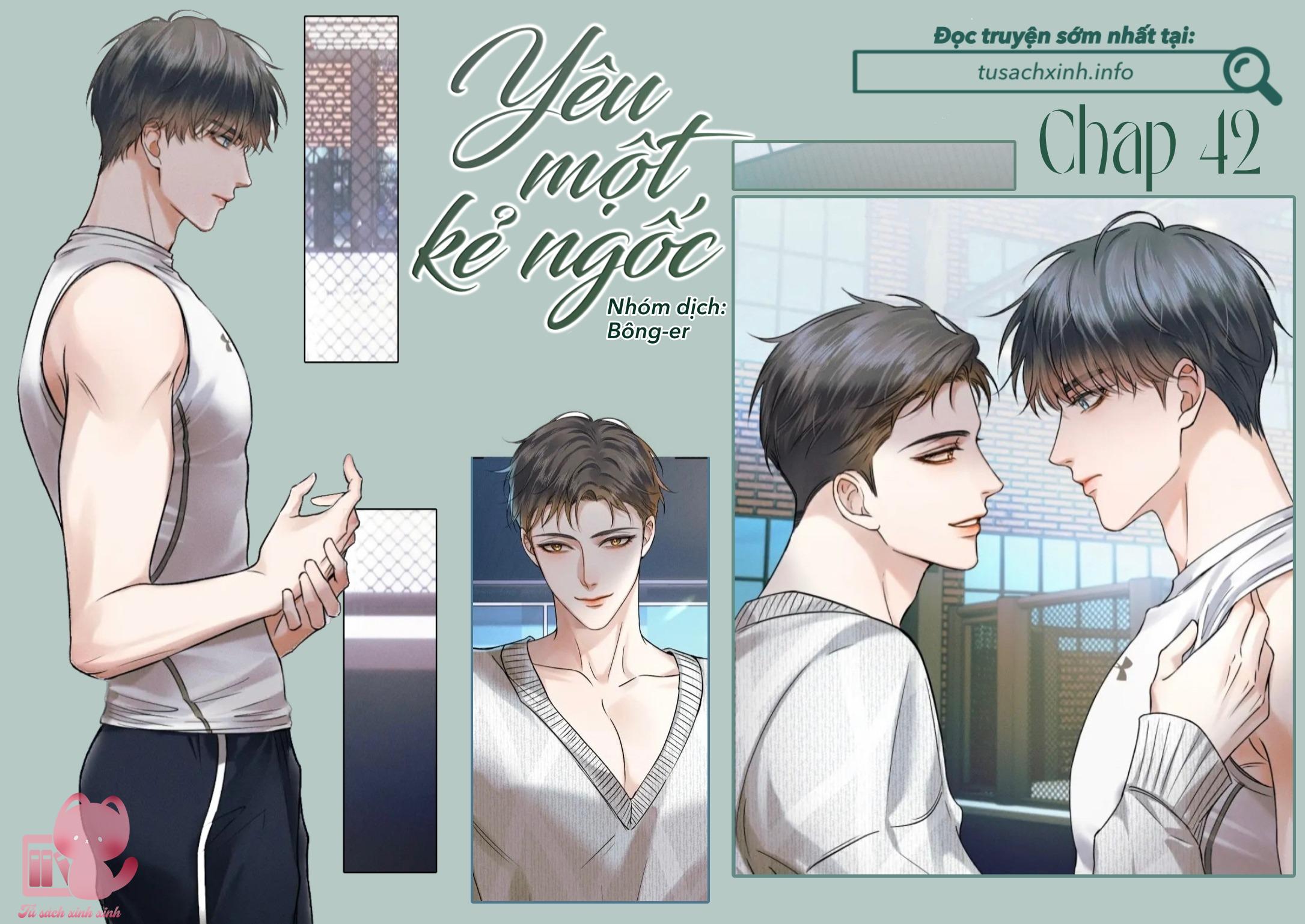 Yêu Một Kẻ Ngốc: Yêu Một Kẻ Ngốc – Chap 42