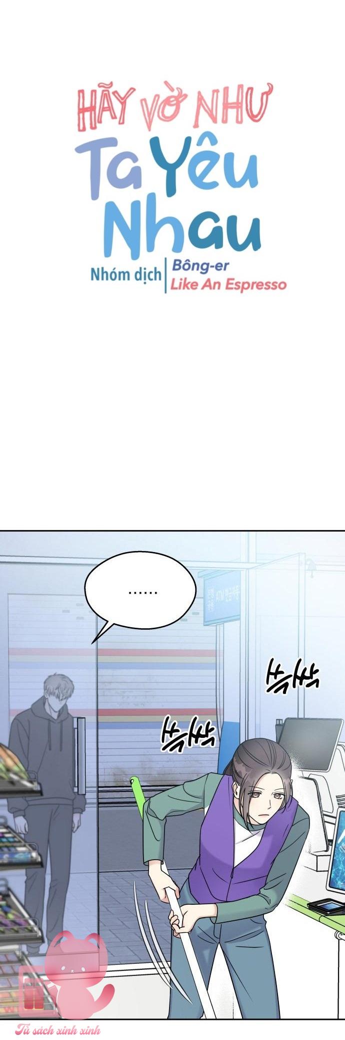 Hãy Vờ Như Ta Yêu Nhau: Hãy Vờ Như Ta Yêu [...] – Chap 11