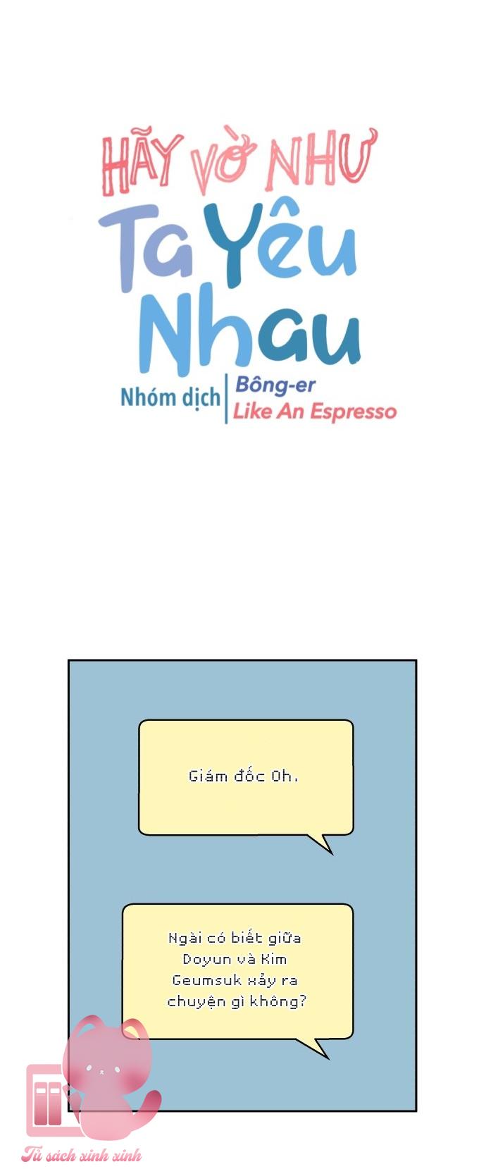Hãy Vờ Như Ta Yêu Nhau: Hãy Vờ Như Ta Yêu [...] – Chap 14