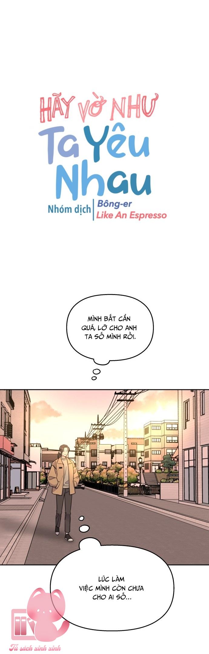 Hãy Vờ Như Ta Yêu Nhau: Hãy Vờ Như Ta Yêu [...] – Chap 15