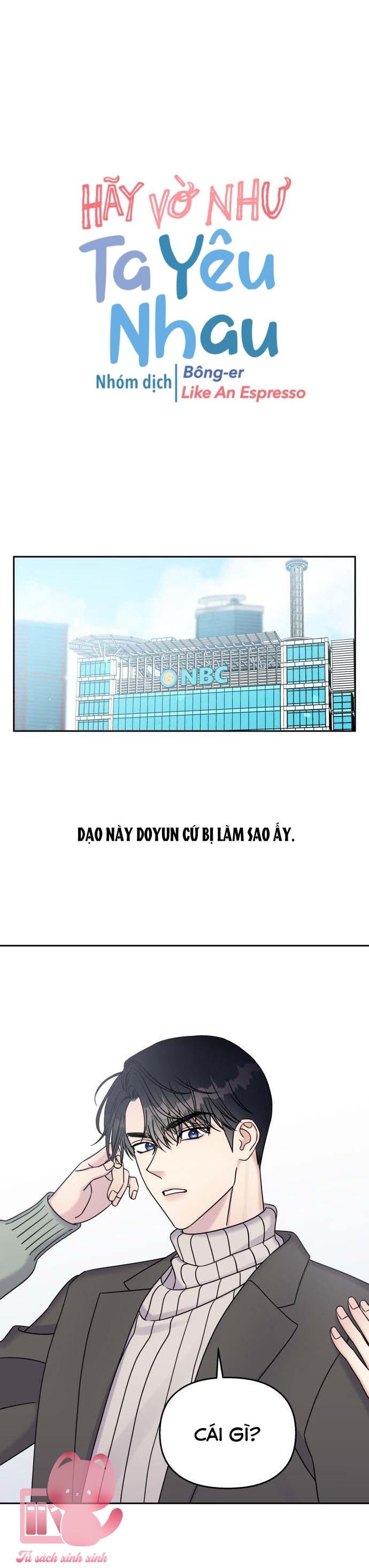 Hãy Vờ Như Ta Yêu Nhau: Hãy Vờ Như Ta Yêu [...] – Chap 32