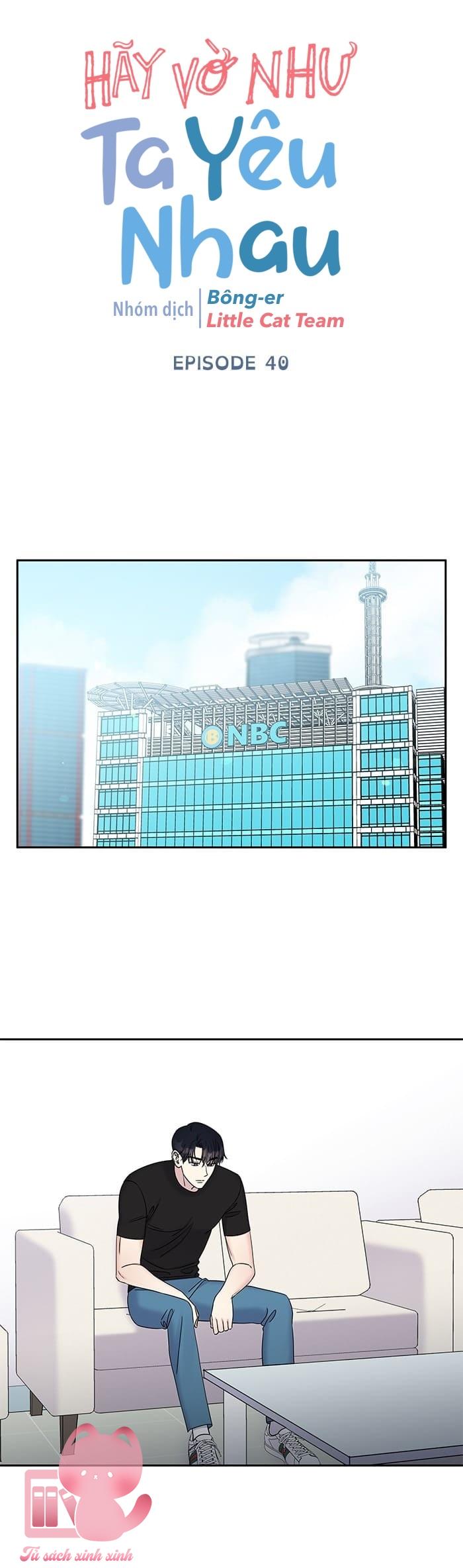 Hãy Vờ Như Ta Yêu Nhau: Hãy Vờ Như Ta Yêu [...] – Chap 40