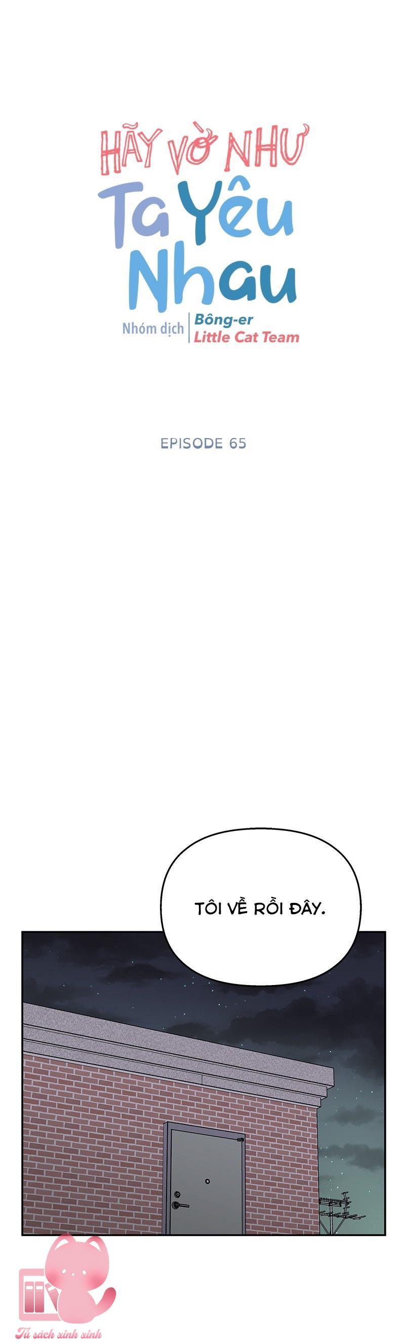 Hãy Vờ Như Ta Yêu Nhau: Hãy Vờ Như Ta Yêu [...] – Chap 65