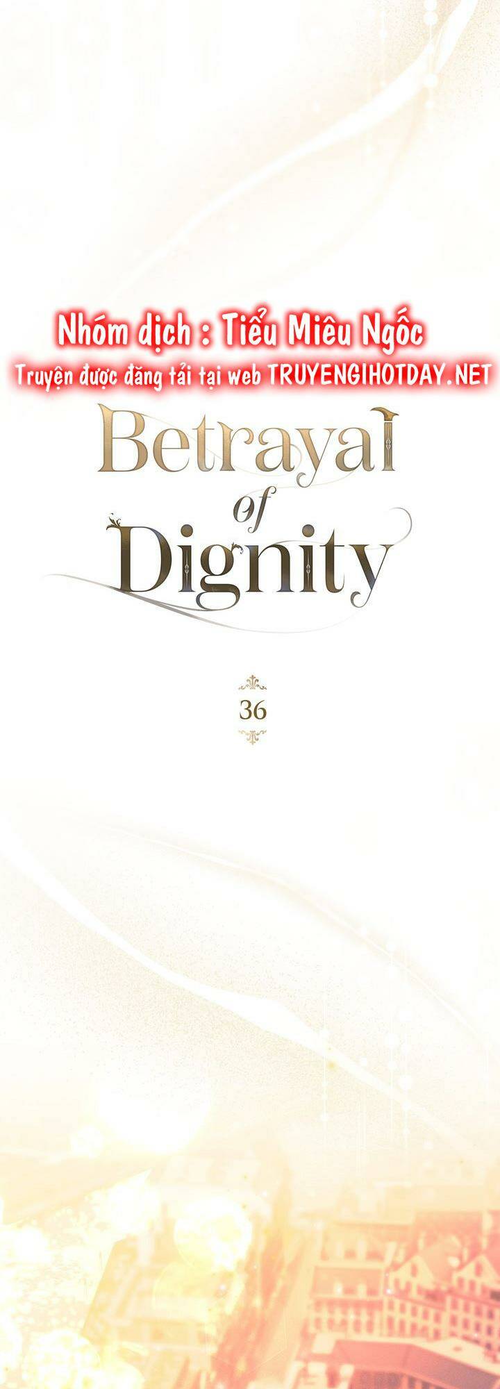 Sự Phản Bội: Chapter 36