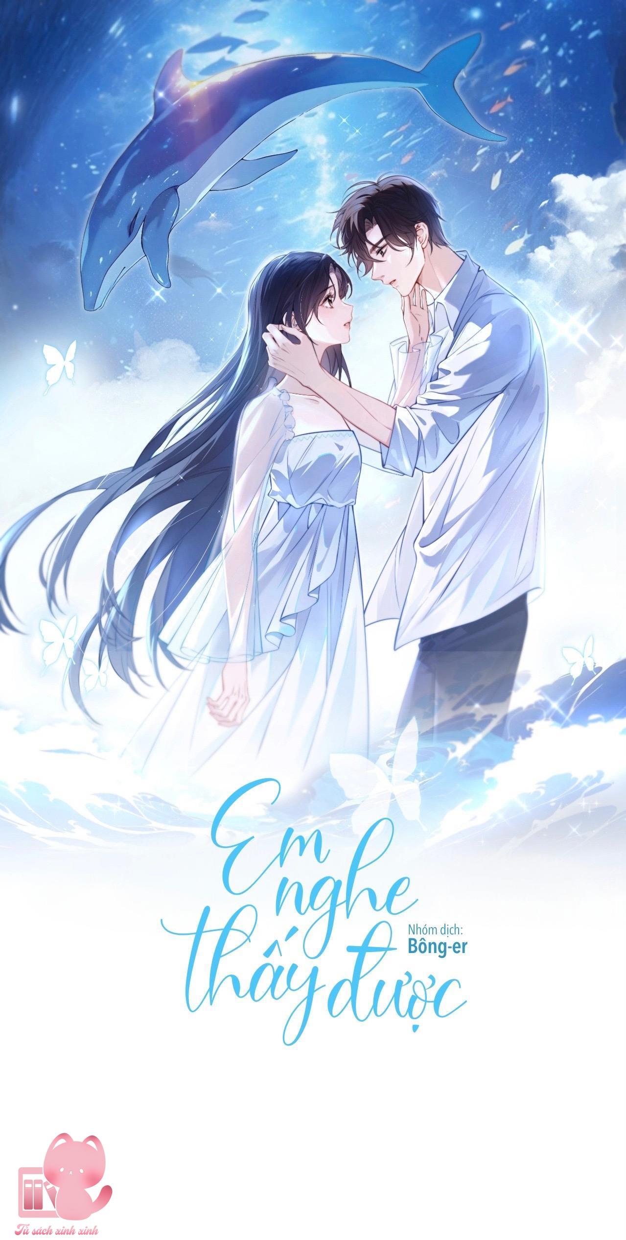 Em Nghe Thấy Được: Em Nghe Thấy Được – Chap 1