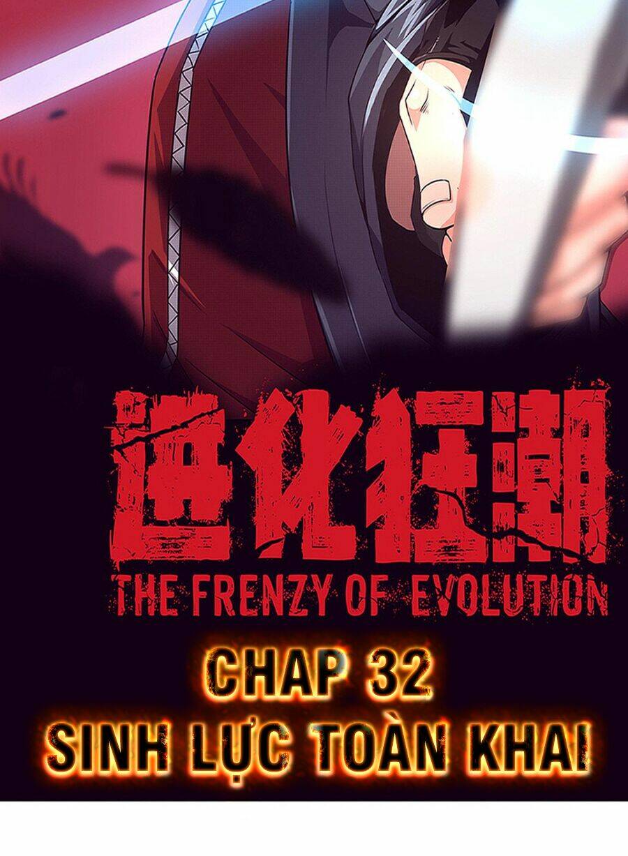 Tiến Hóa Cuồng Triều: Chapter 32