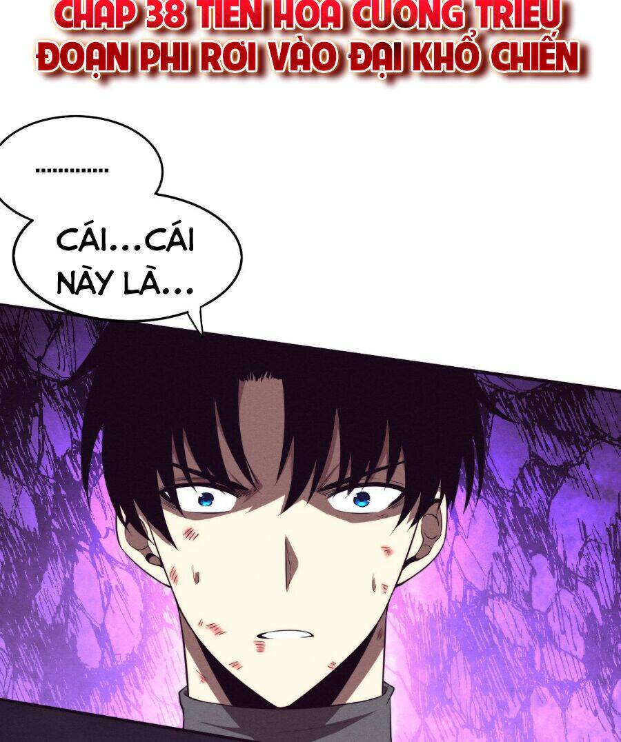 Tiến Hóa Cuồng Triều: Chapter 38