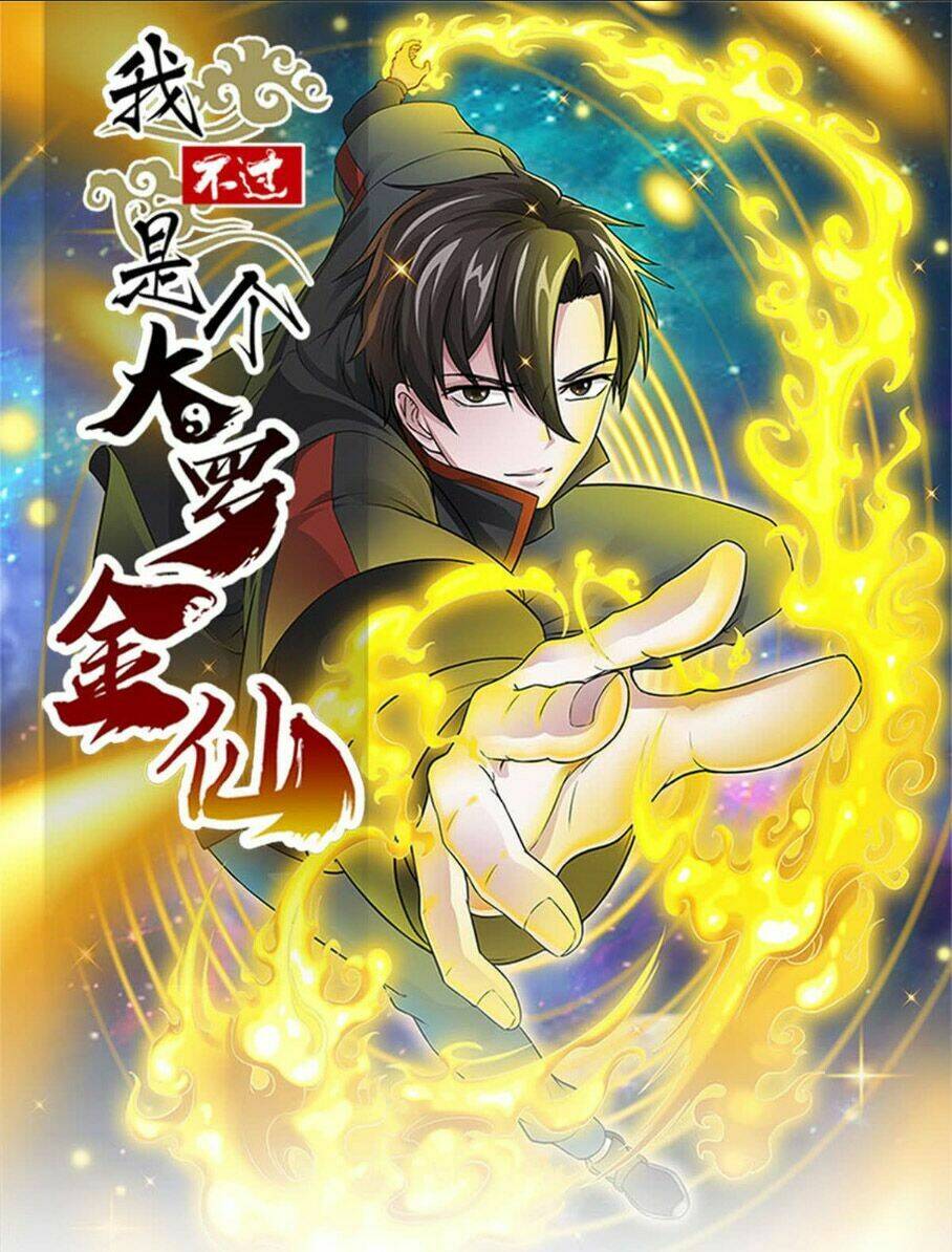 Ta Chẳng Qua Là Một Đại La Kim Tiên: Chapter 1