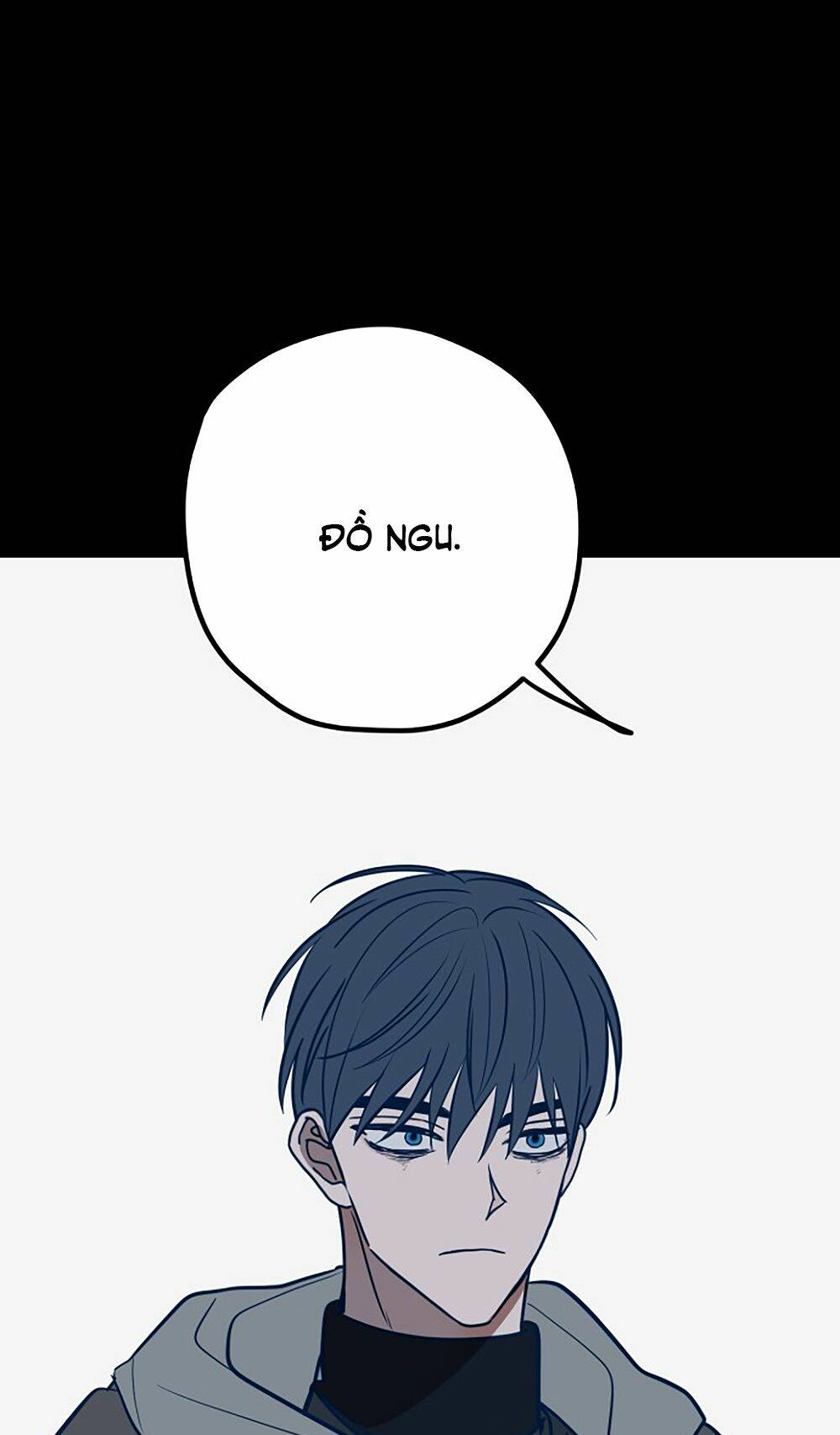 Kẻ Rác Rưởi Không Đáng Được Yêu: Chapter 44
