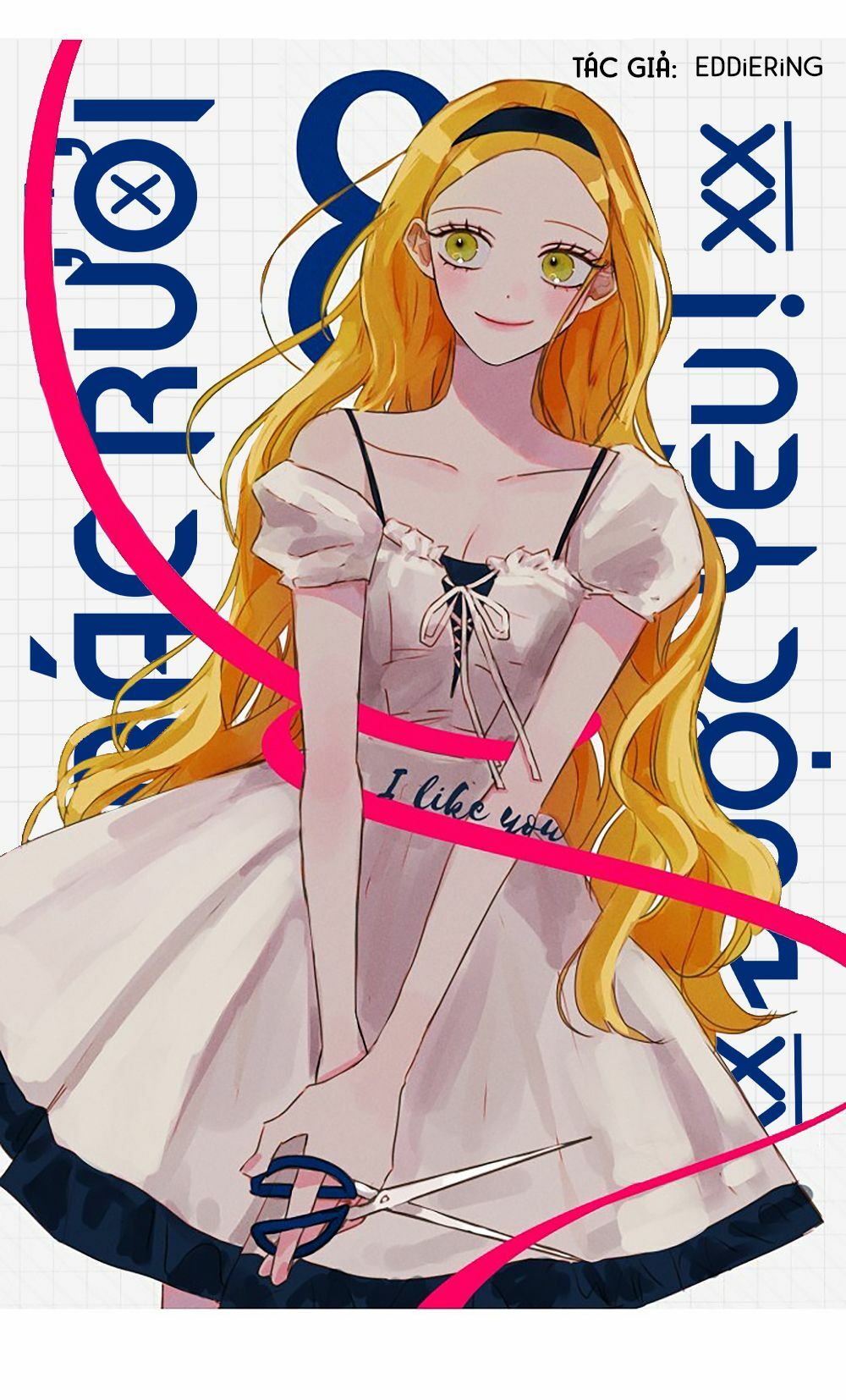 Kẻ Rác Rưởi Không Đáng Được Yêu: Chapter 8