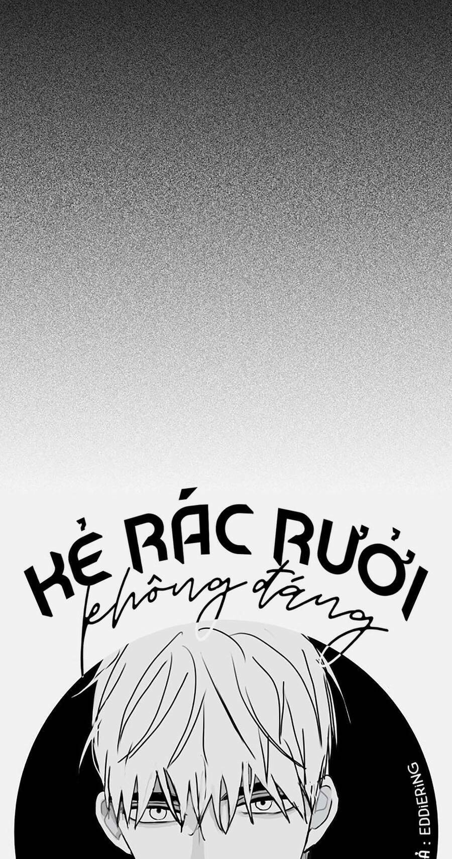Kẻ Rác Rưởi Không Đáng Được Yêu: Chapter 86