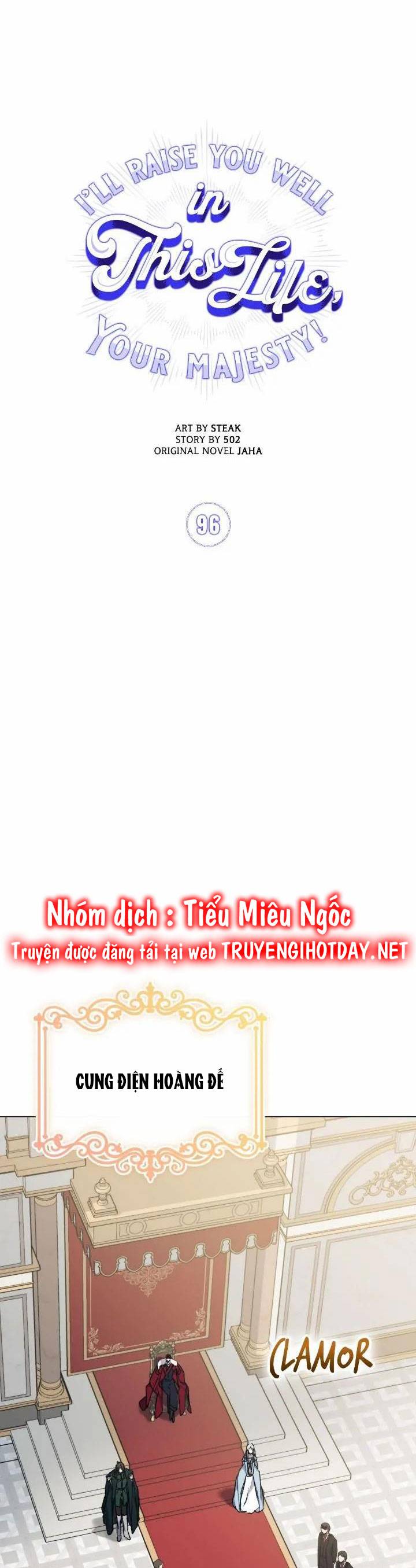 Ta sẽ nuôi dạy con của ngài thật tốt, bệ hạ!: Chapter 96