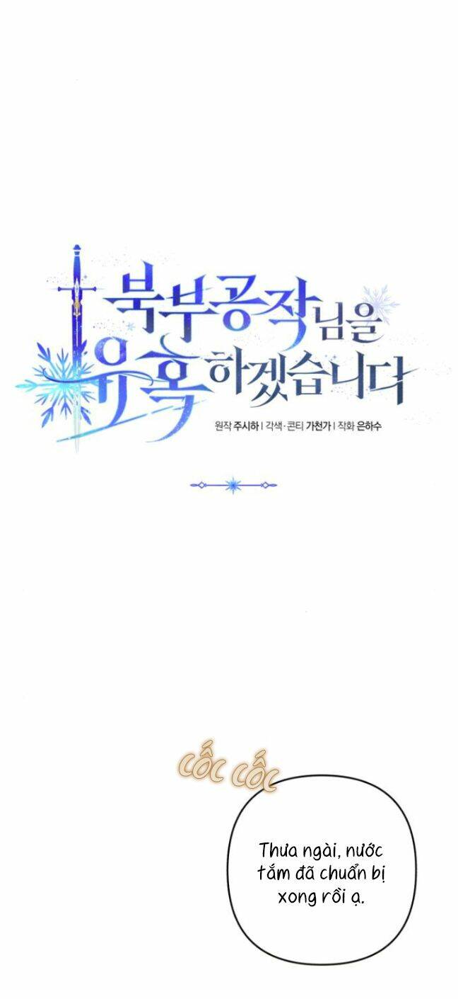 Tôi Sẽ Quyến Rũ Công Tước Phương Bắc: Chapter 21