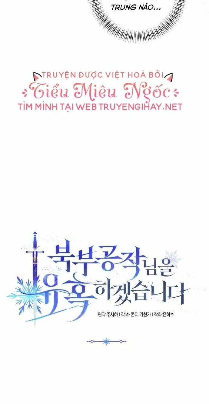 Tôi Sẽ Quyến Rũ Công Tước Phương Bắc: Chapter 43