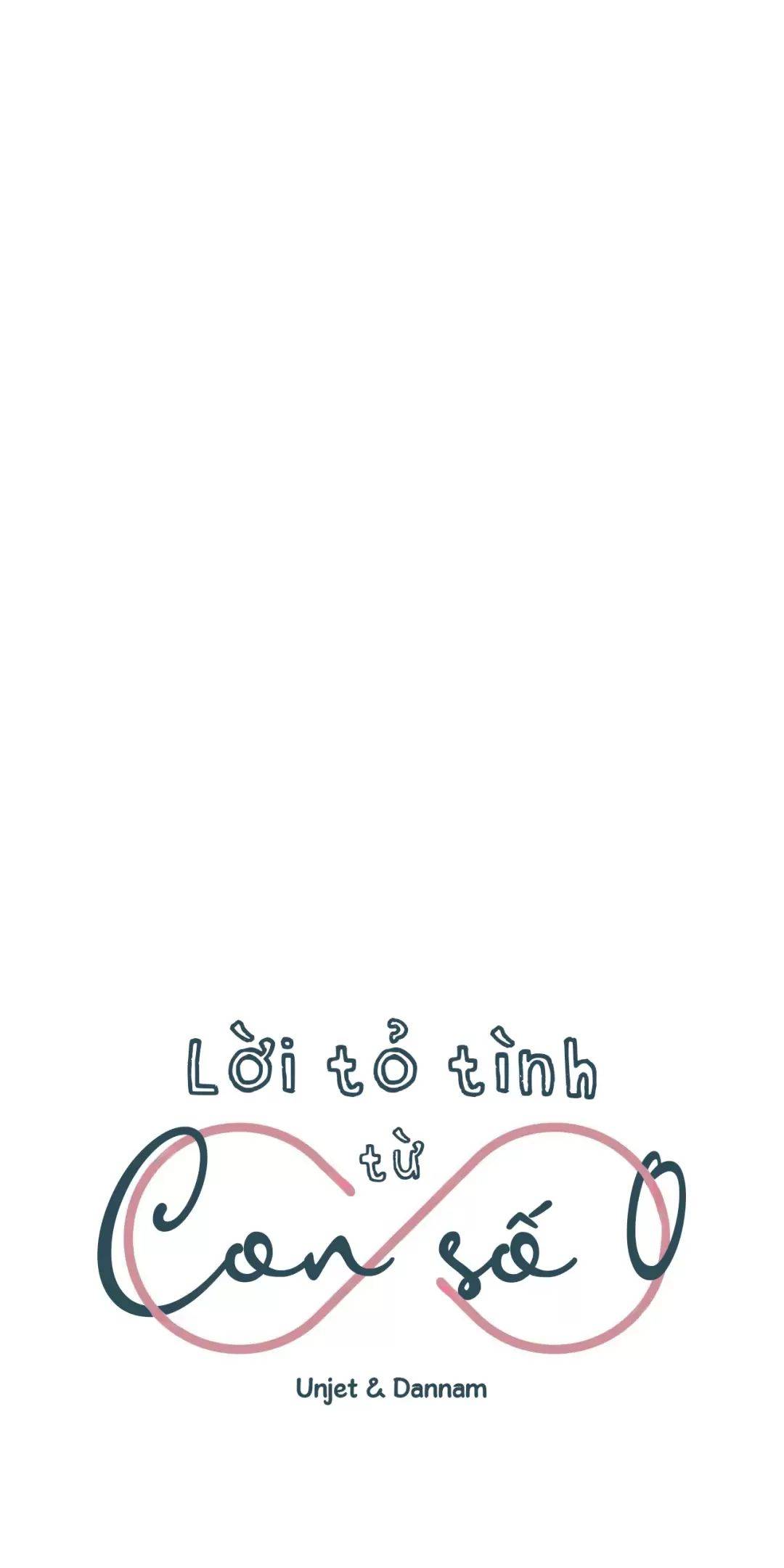 Lời Tỏ Tình Từ Con Số 0: Chapter 22