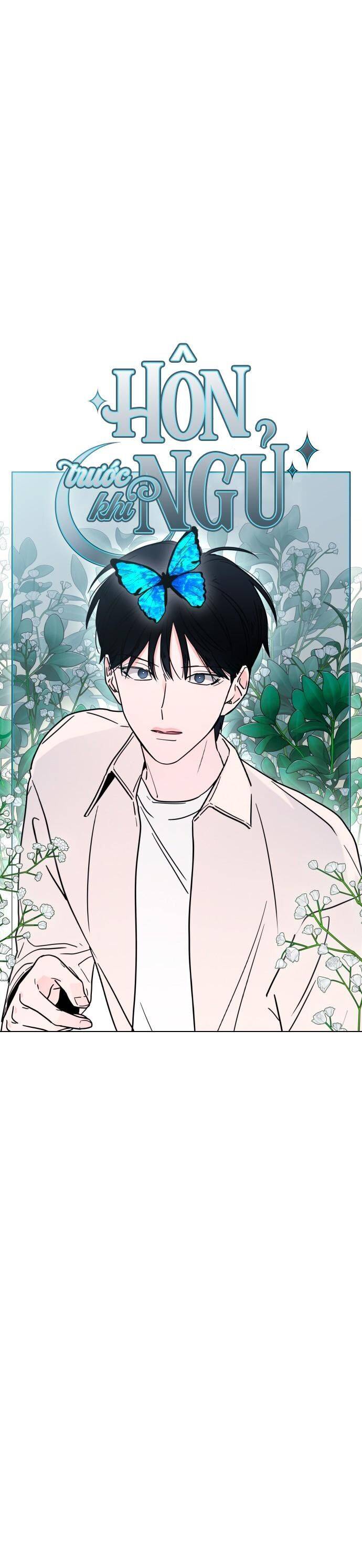 Hôn Trước Khi Ngủ: Chapter 10