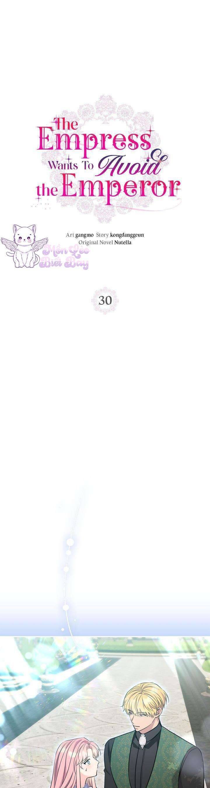 Tuy Là Hoàng Hậu, Nhưng Tôi Muốn Né Hoàng Đế: Chapter 30